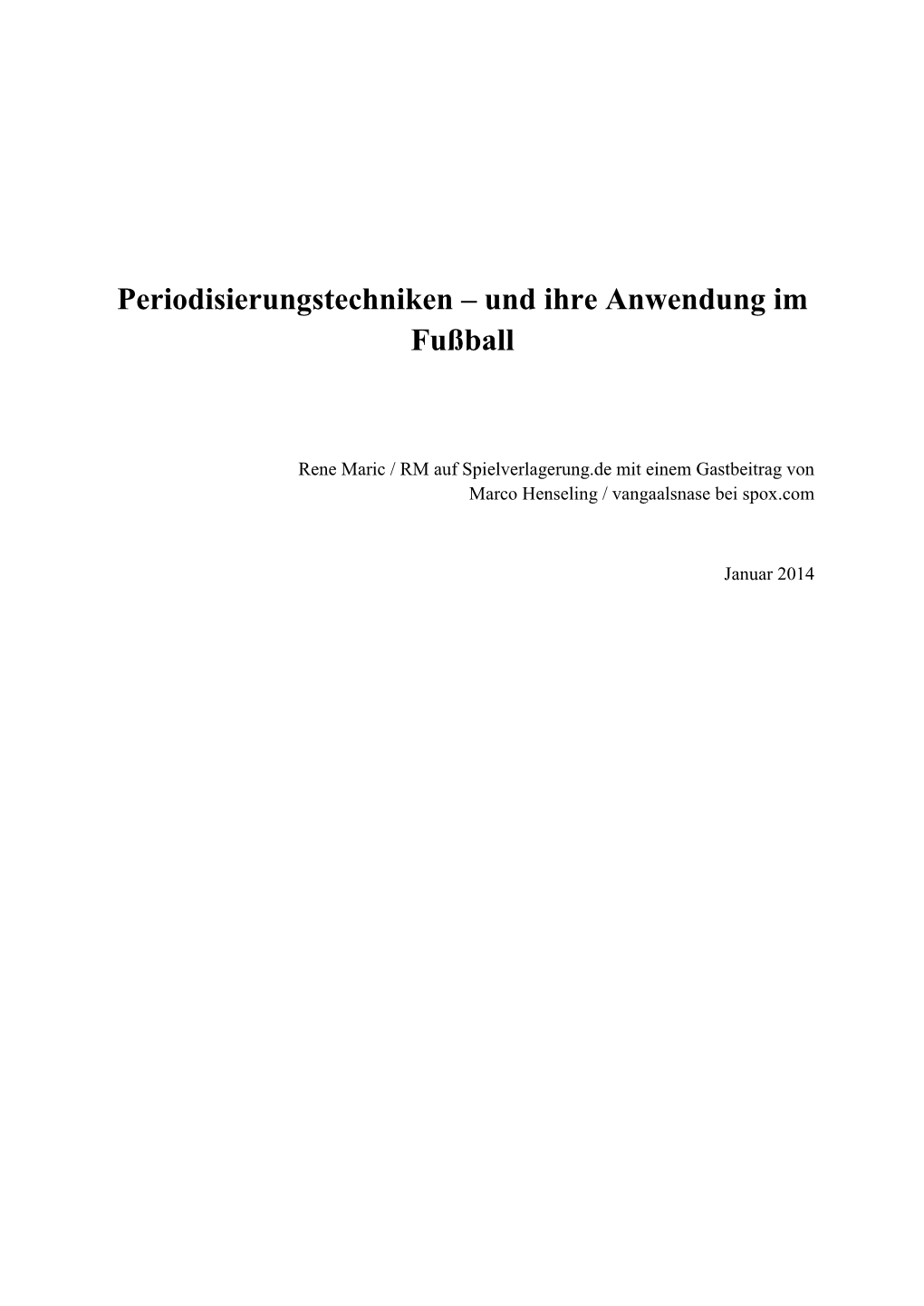 Periodisierungstechniken – Und Ihre Anwendung Im Fußball