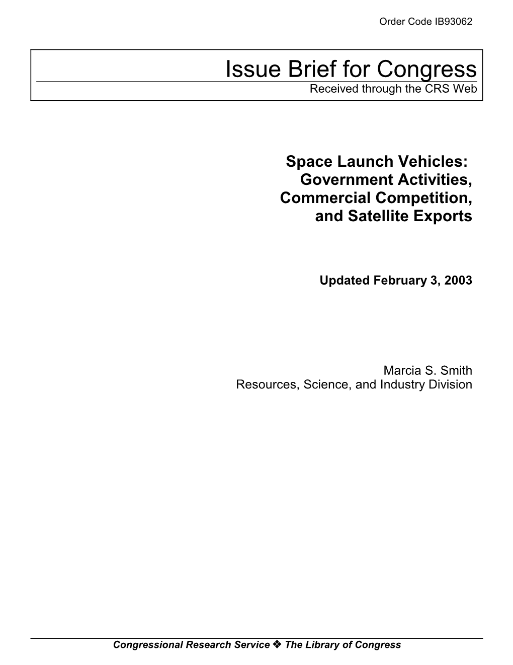 Space Launch Vehicles: Government Activities, Commercial Competition, and Satellite Exports