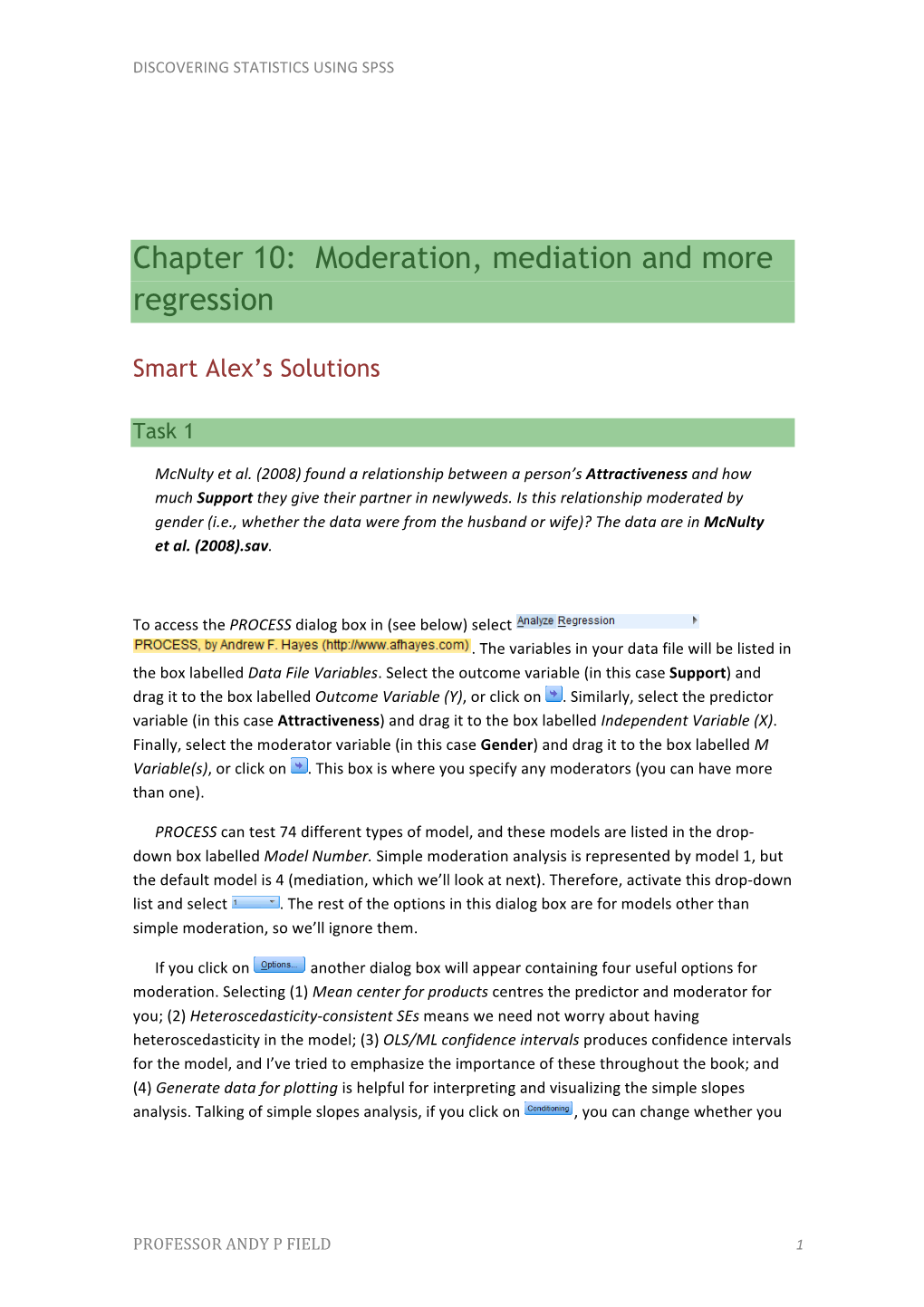Chapter 10: Moderation, Mediation and More Regression
