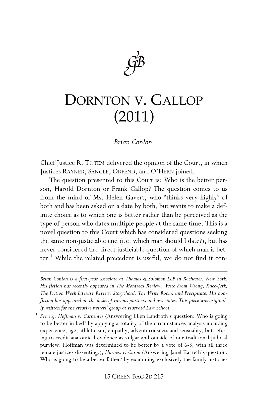 Dornton V. Gallop (2011)