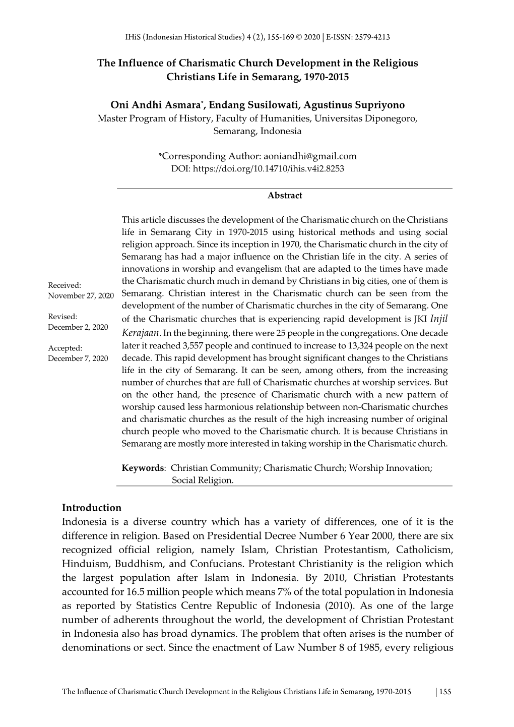 The Influence of Charismatic Church Development in the Religious Christians Life in Semarang, 1970-2015