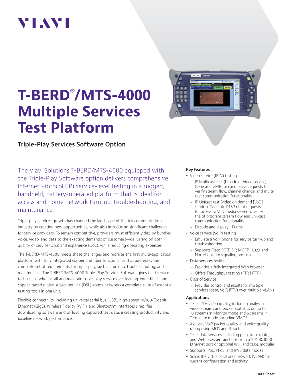 T-BERD/MTS-4000 Multiple Services Test Platform Applications