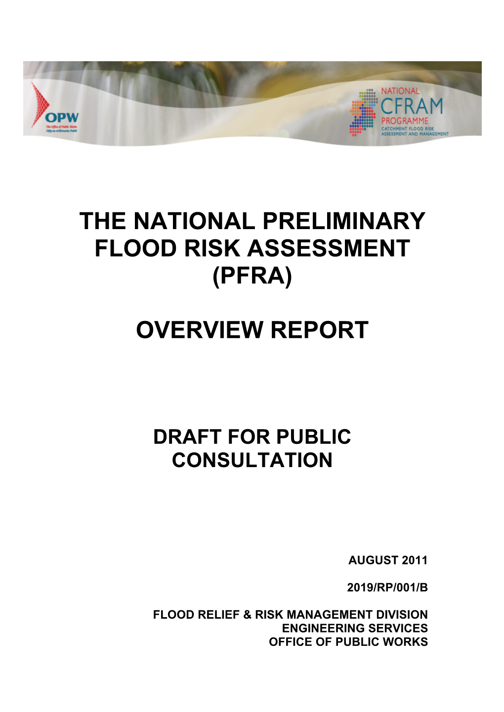 The National Preliminary Flood Risk Assessment (Pfra)