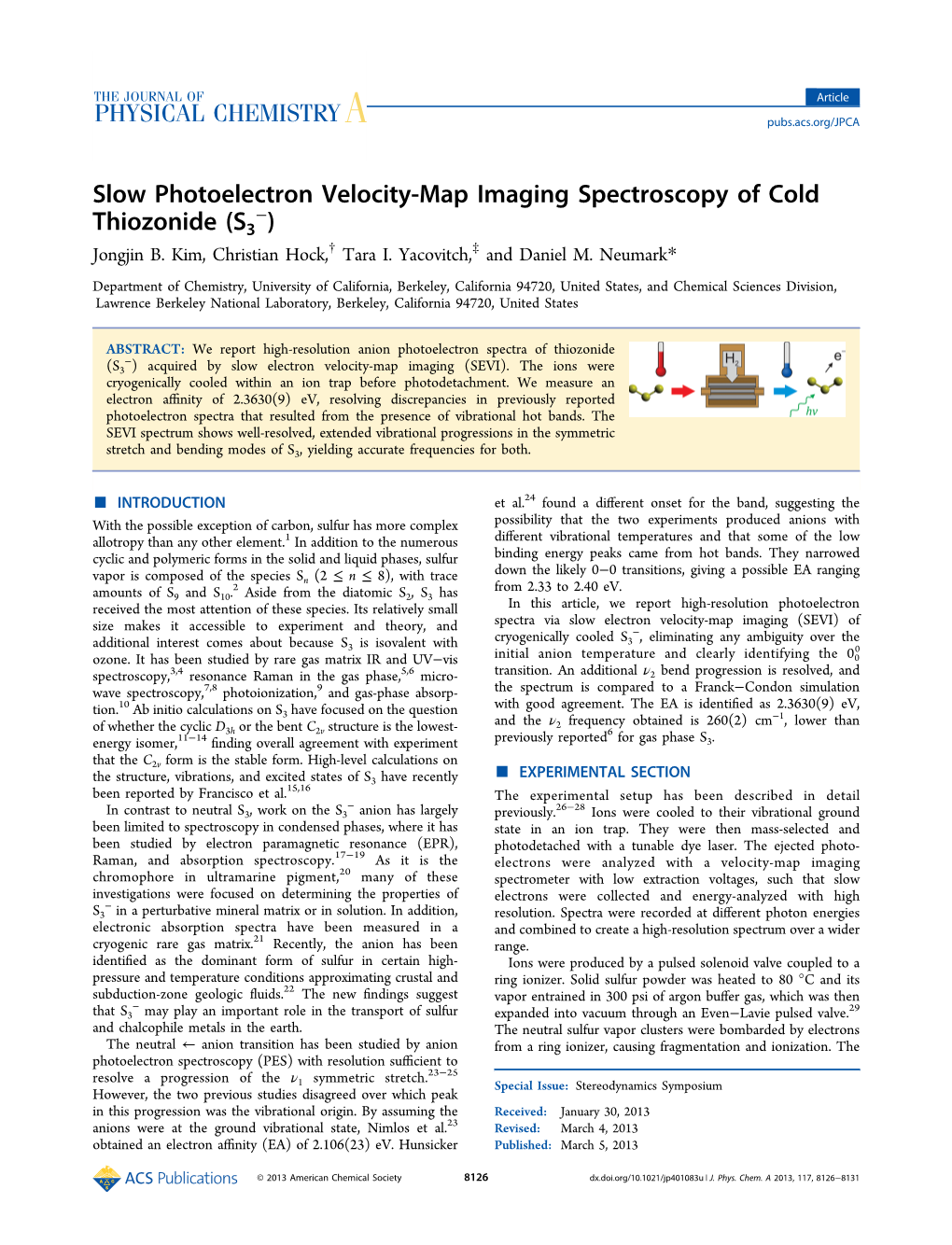 Slow Photoelectron Velocity-Map Imaging Spectroscopy of Cold − Thiozonide (S3 ) † ‡ Jongjin B