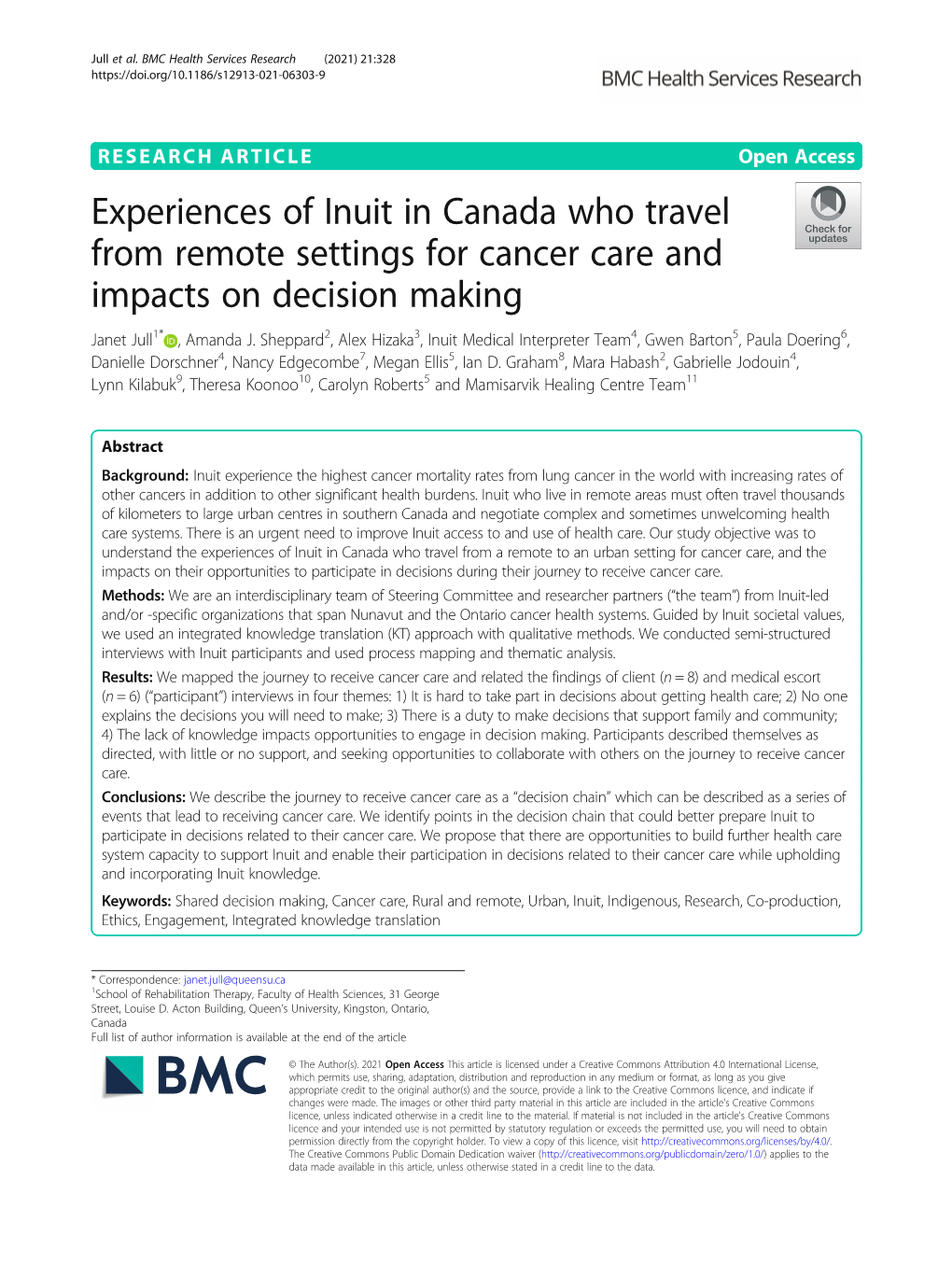 Experiences of Inuit in Canada Who Travel from Remote Settings for Cancer Care and Impacts on Decision Making Janet Jull1* , Amanda J