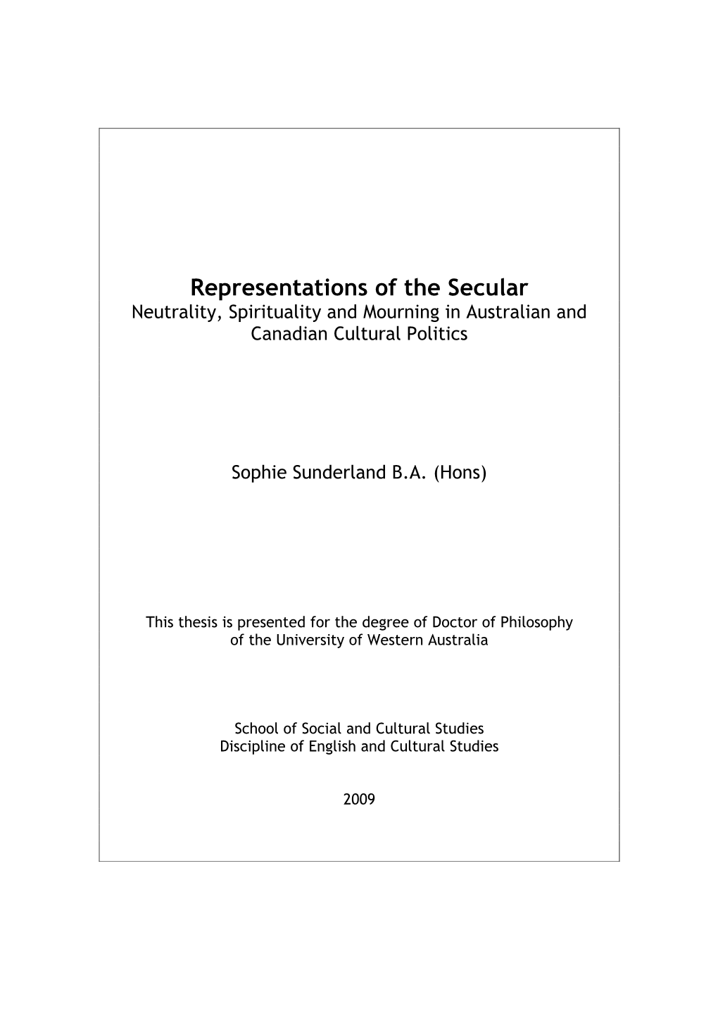 Representations of the Secular Neutrality, Spirituality and Mourning in Australian and Canadian Cultural Politics