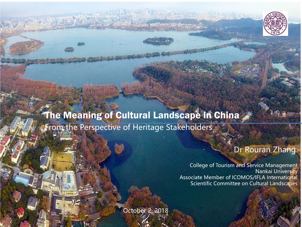 World Heritage Listing and Tourism in China： a Case Study in West Lake