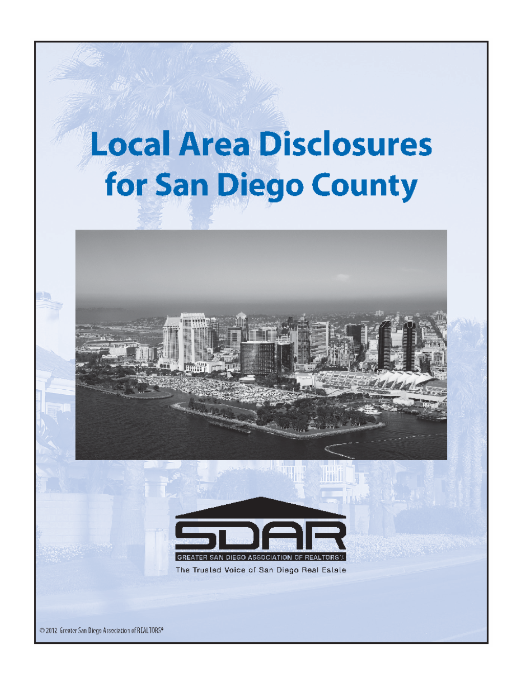 Local Area Disclosures for San Diego County