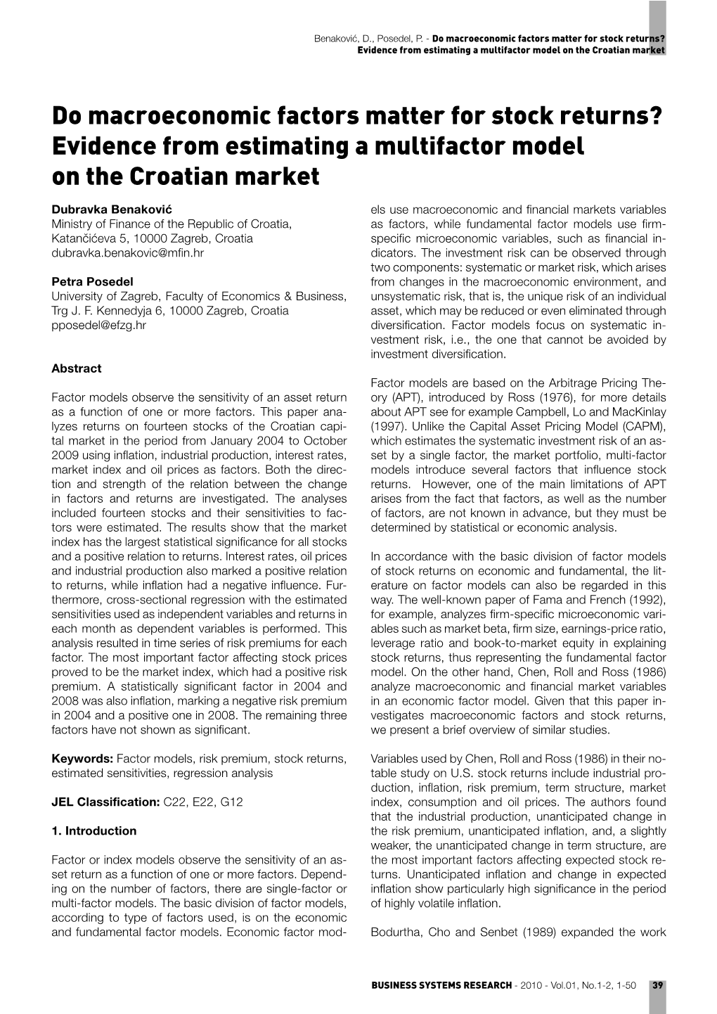 Do Macroeconomic Factors Matter for Stock Returns? Evidence from Estimating a Multifactor Model on the Croatian Market