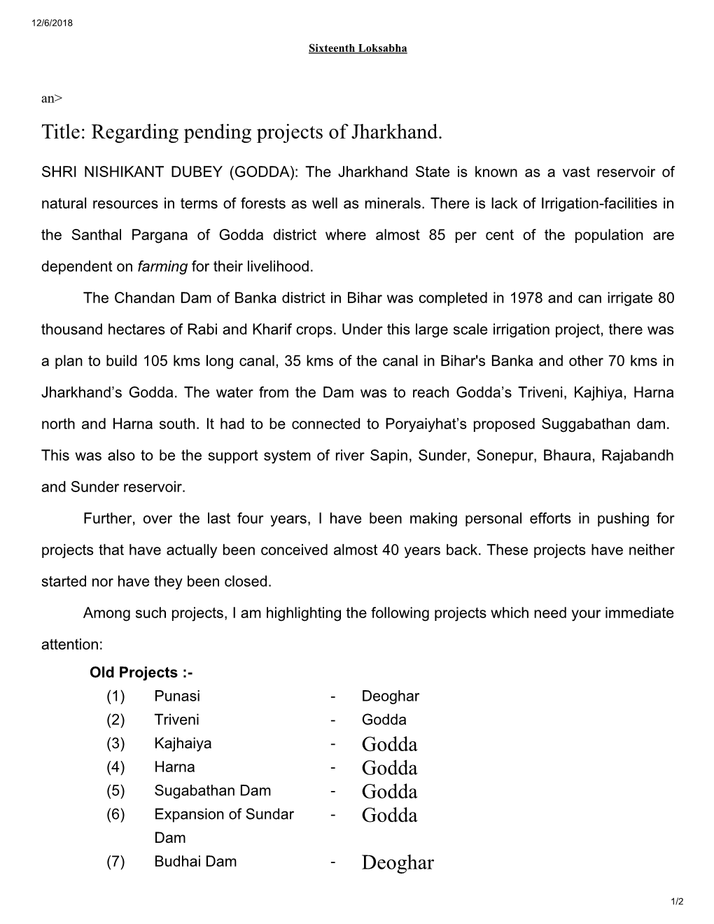 GODDA): the Jharkhand State Is Known As a Vast Reservoir of Natural Resources in Terms of Forests As Well As Minerals