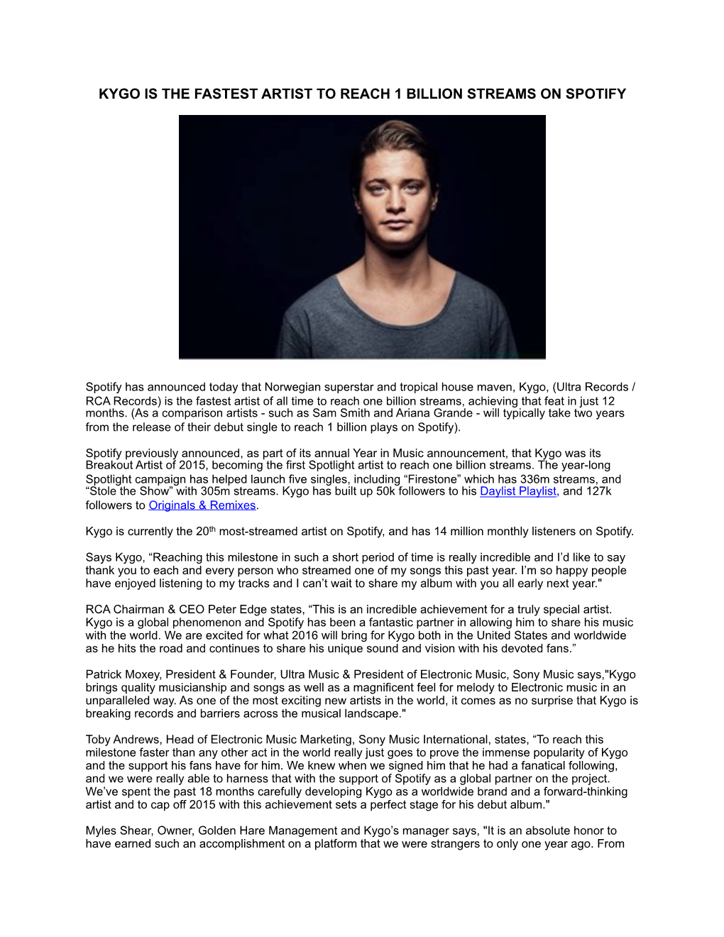 Kygo Is the Fastest Artist to Reach 1 Billion Streams on Spotify