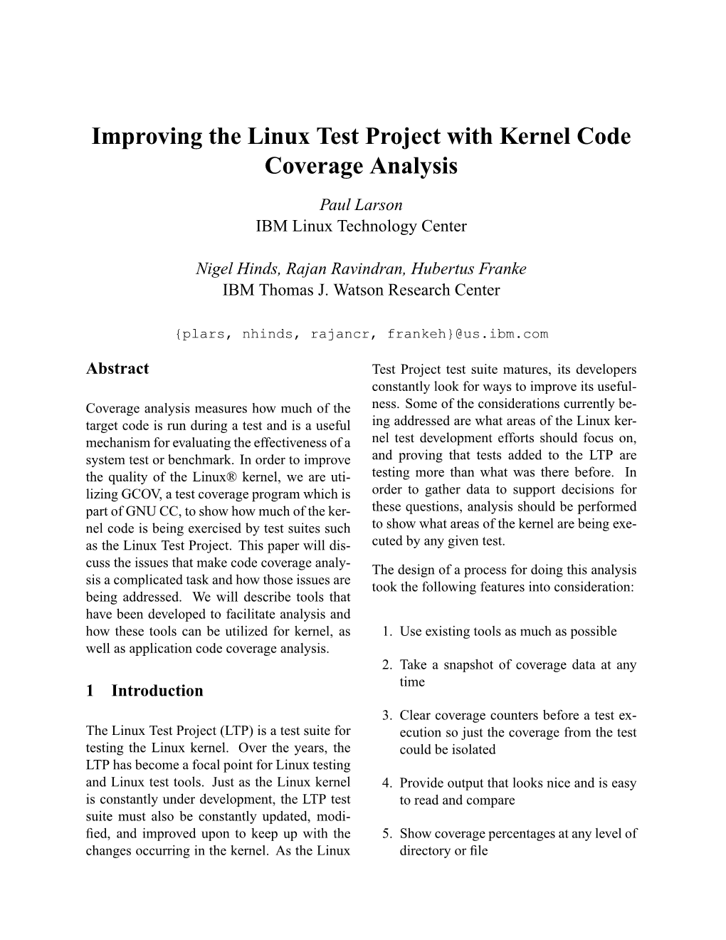 Improving the Linux Test Project with Kernel Code Coverage Analysis