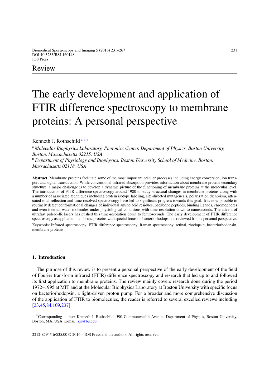 The Early Development and Application of FTIR Difference Spectroscopy to Membrane Proteins: a Personal Perspective