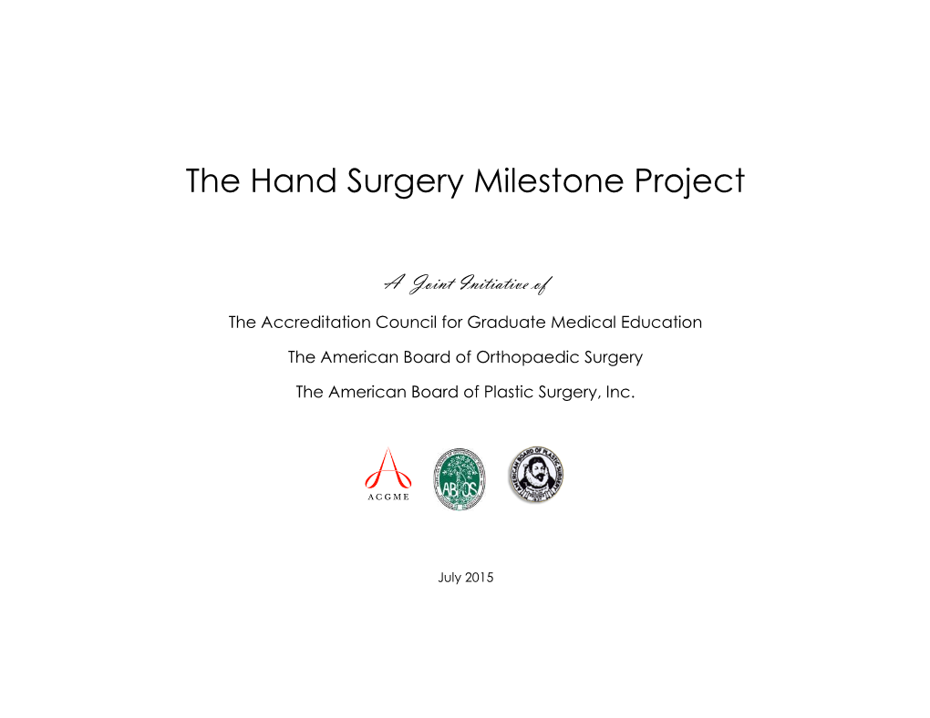 The Hand Surgery Milestone Project