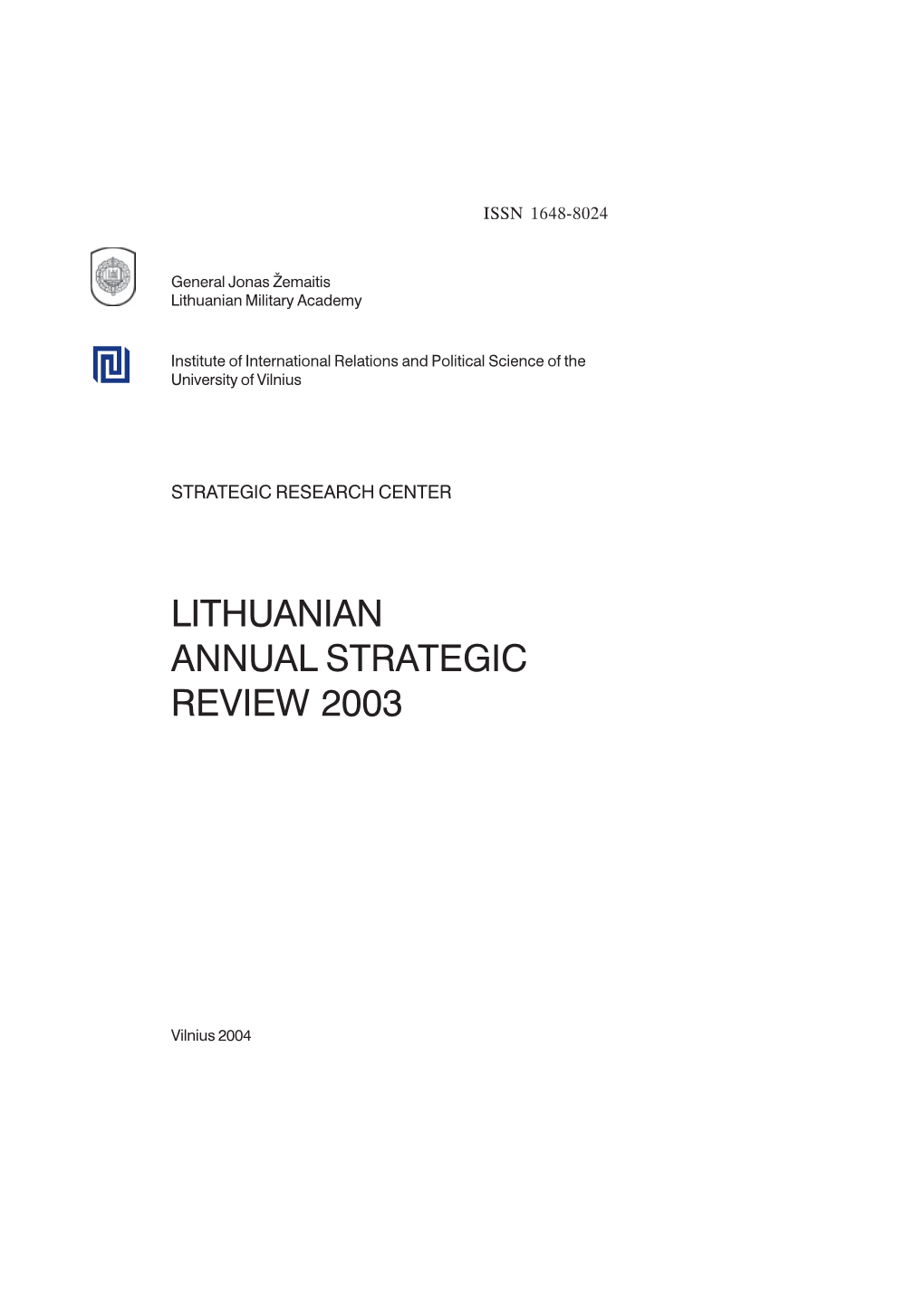 Lithuanian Annual Strategic Review 2003