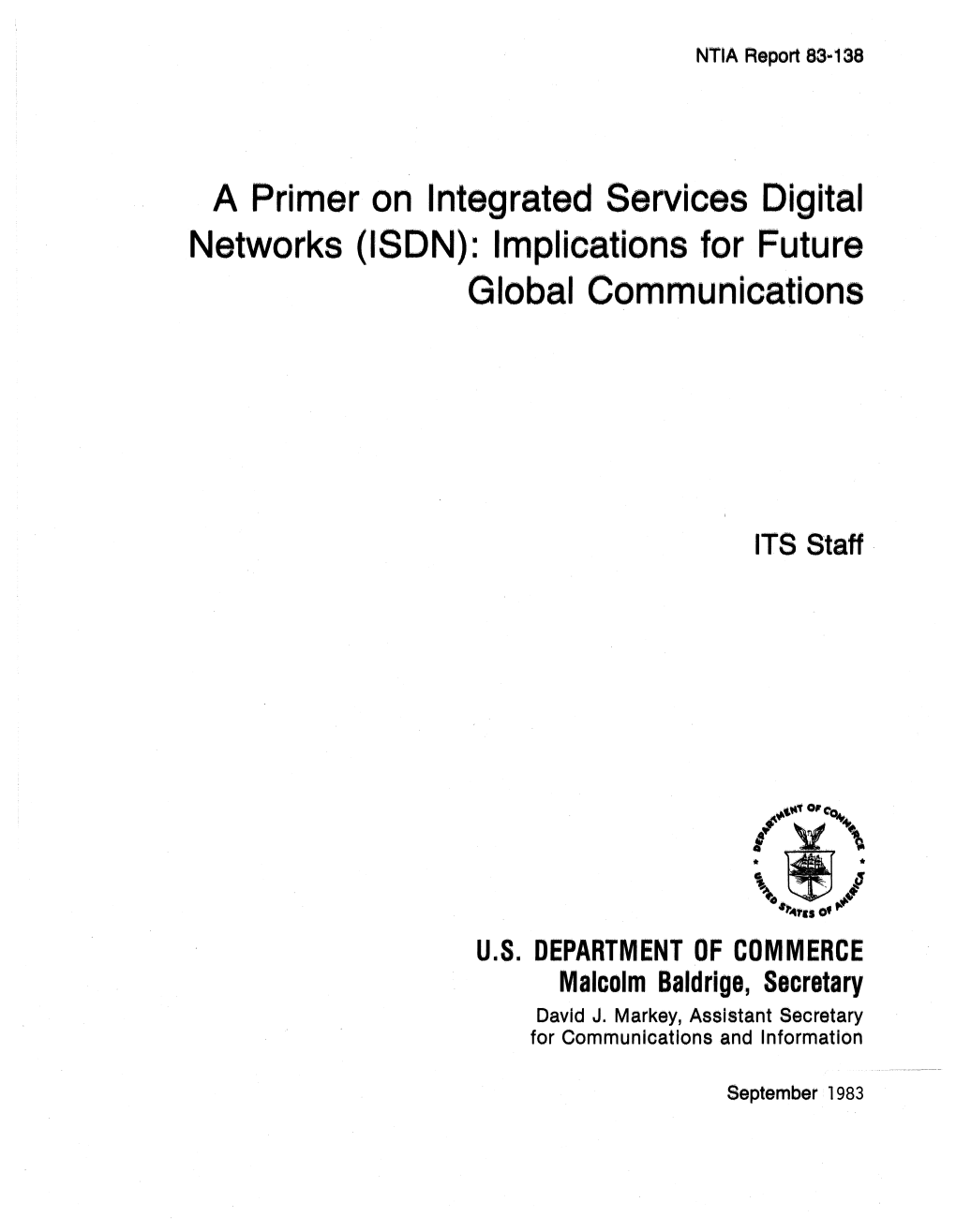 Networks (ISDN): Implications for Future Global Communications