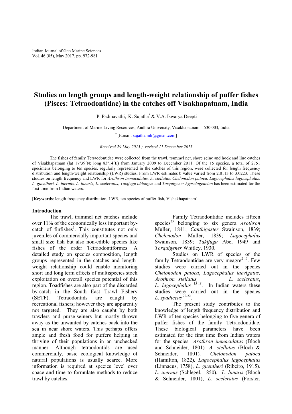 Studies on Length Groups and Length-Weight Relationship of Puffer Fishes (Pisces: Tetraodontidae) in the Catches Off Visakhapatnam, India
