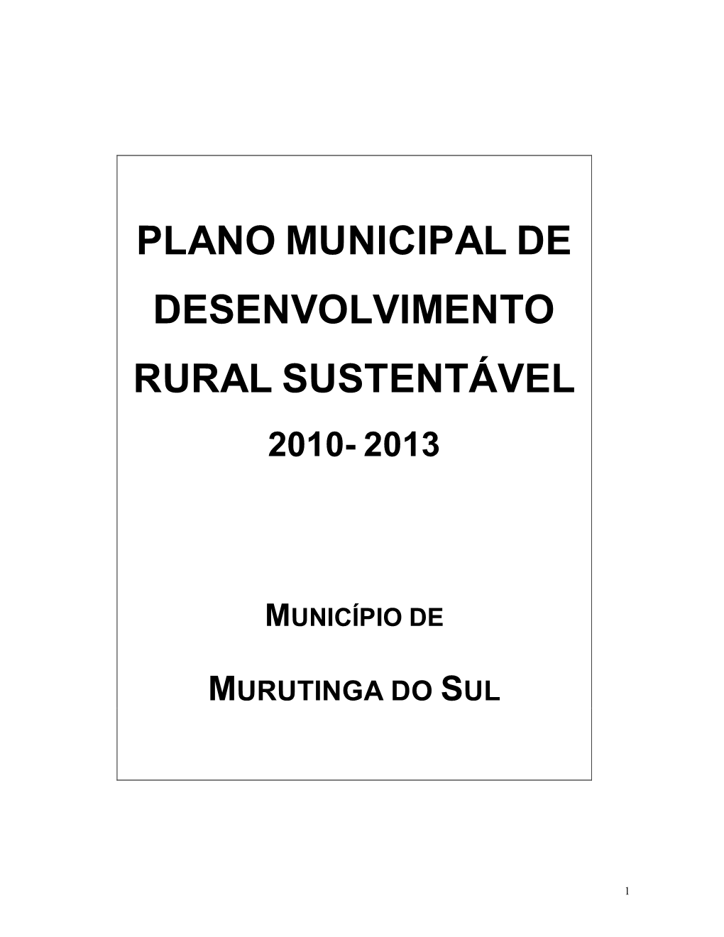 Plano Municipal De Desenvolvimento Rural Sustentável