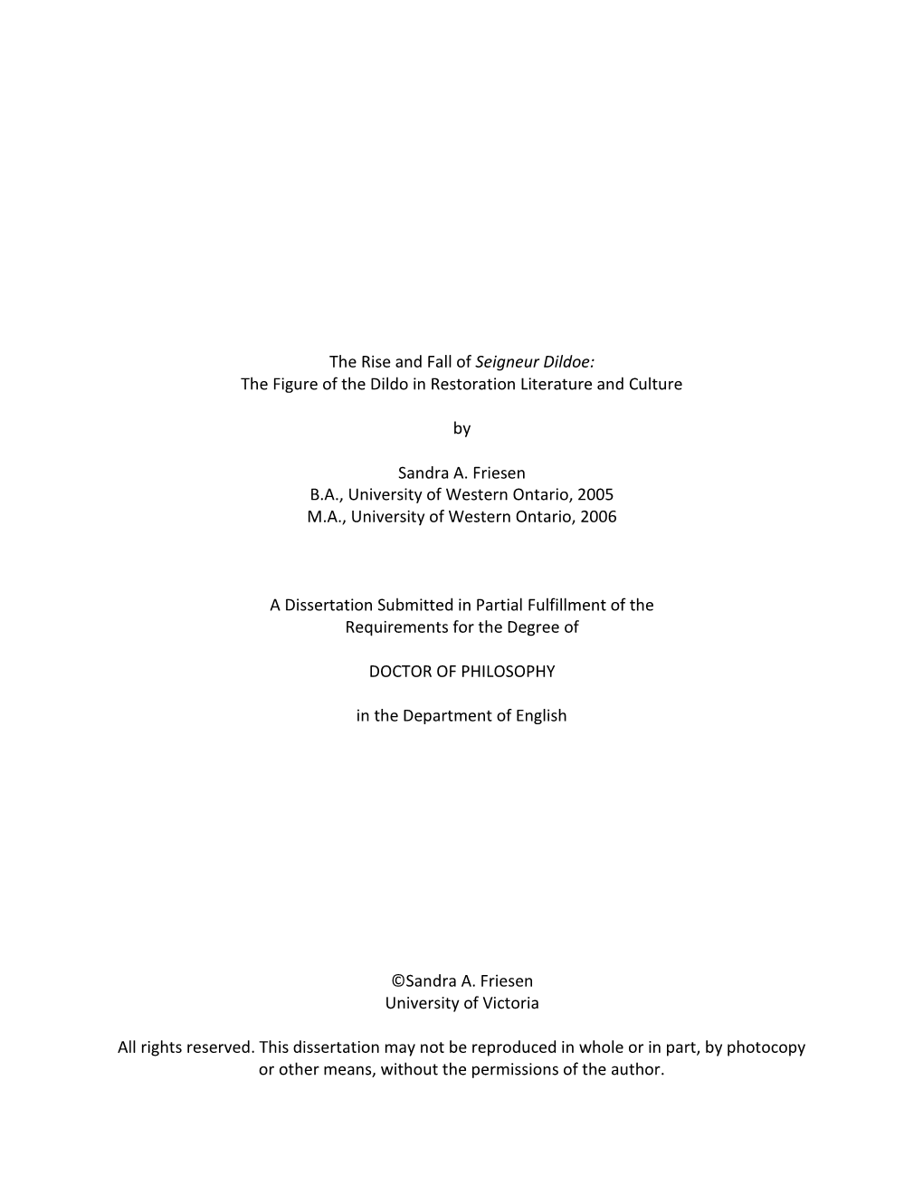 The Rise and Fall of Seigneur Dildoe: the Figure of the Dildo in Restoration Literature and Culture