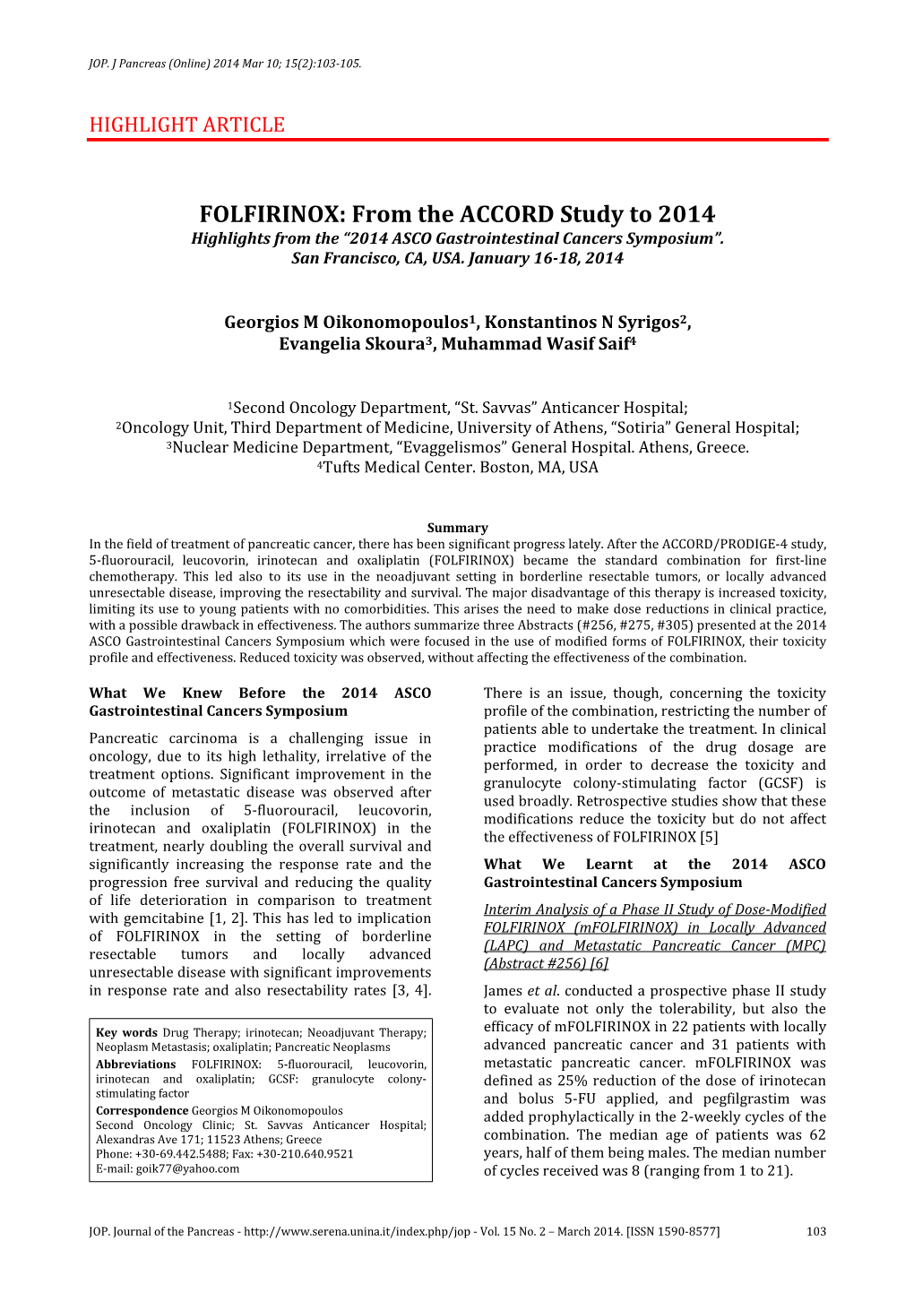 FOLFIRINOX: from the ACCORD Study to 2014 Highlights from the “2014 ASCO Gastrointestinal Cancers Symposium”