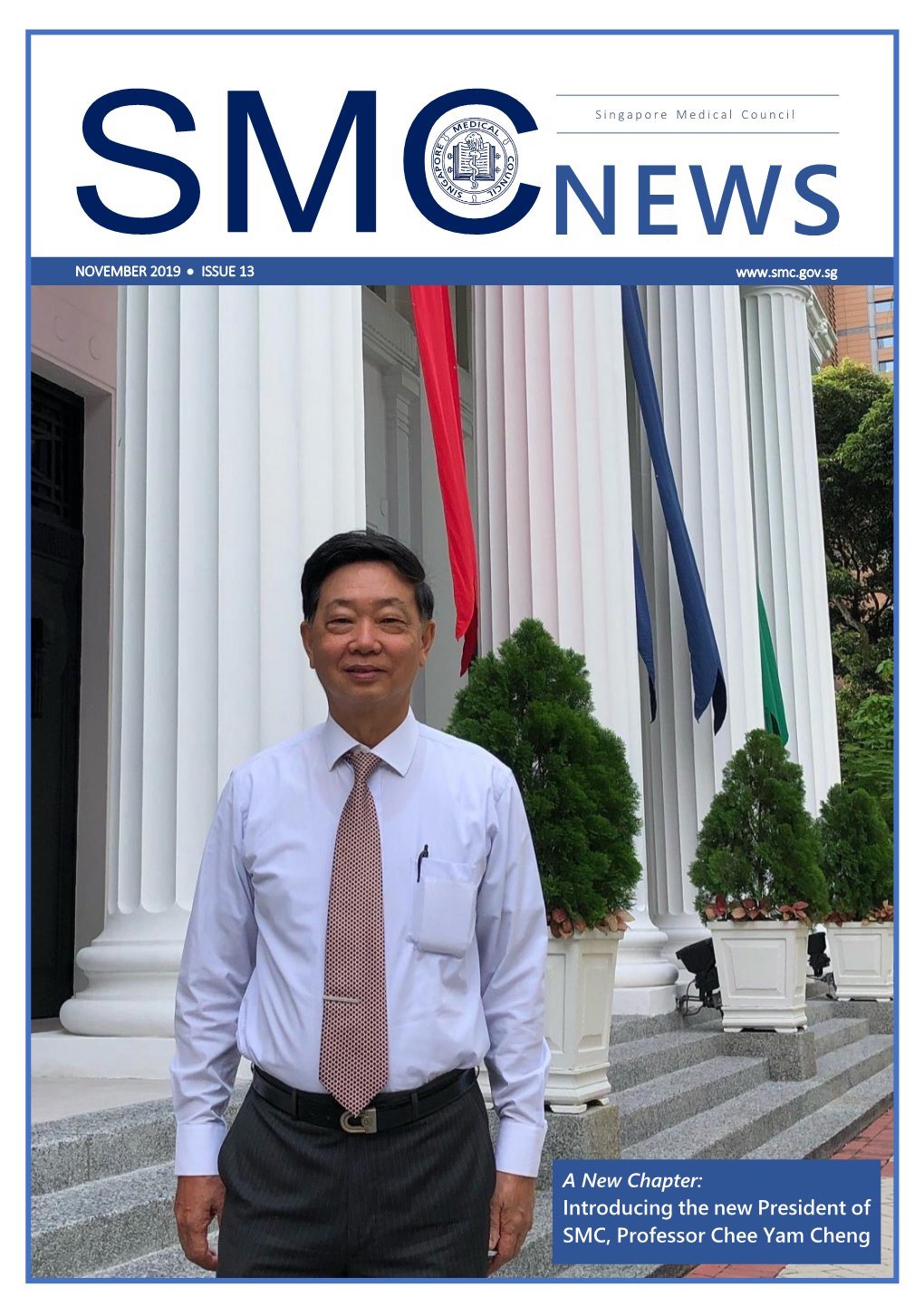 Introducing the New President of SMC, Professor Chee Yam Cheng