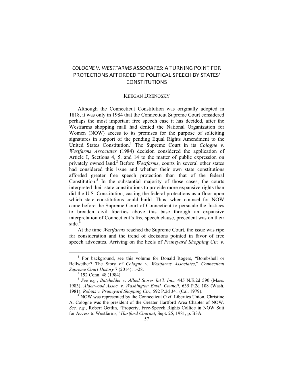 Cologne V. Westfarms Associates: a Turning Point for Protections Afforded to Political Speech by States’ Constitutions