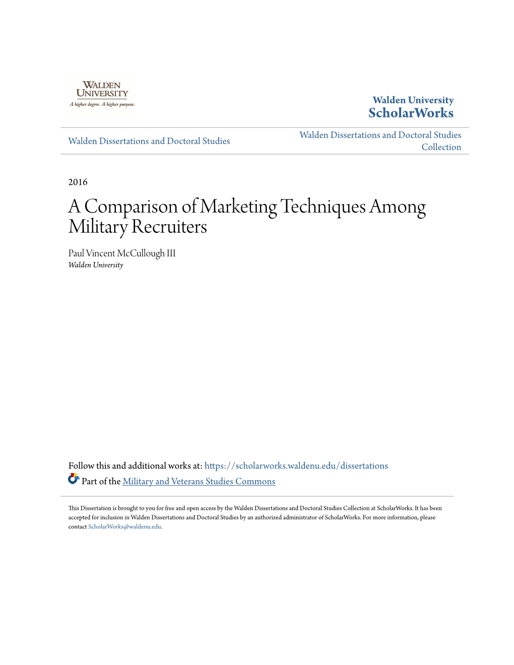 A Comparison of Marketing Techniques Among Military Recruiters Paul Vincent Mccullough III Walden University