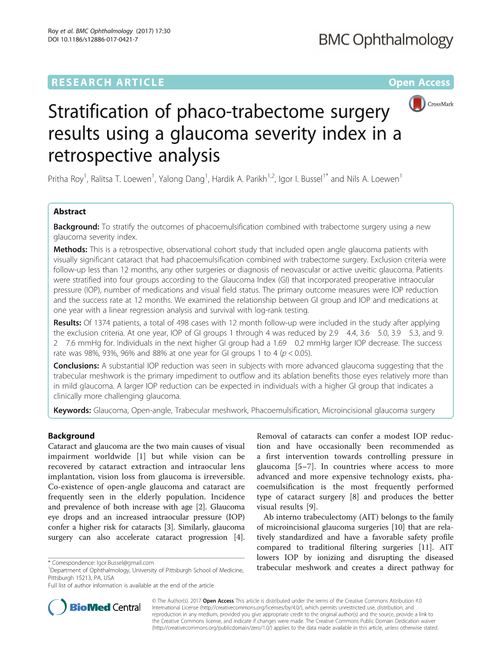 Stratification of Phaco-Trabectome Surgery Results Using a Glaucoma Severity Index in a Retrospective Analysis Pritha Roy1, Ralitsa T