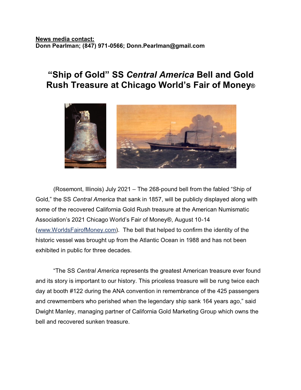 “Ship of Gold” SS Central America Bell and Gold Rush Treasure at Chicago World’S Fair of Money®