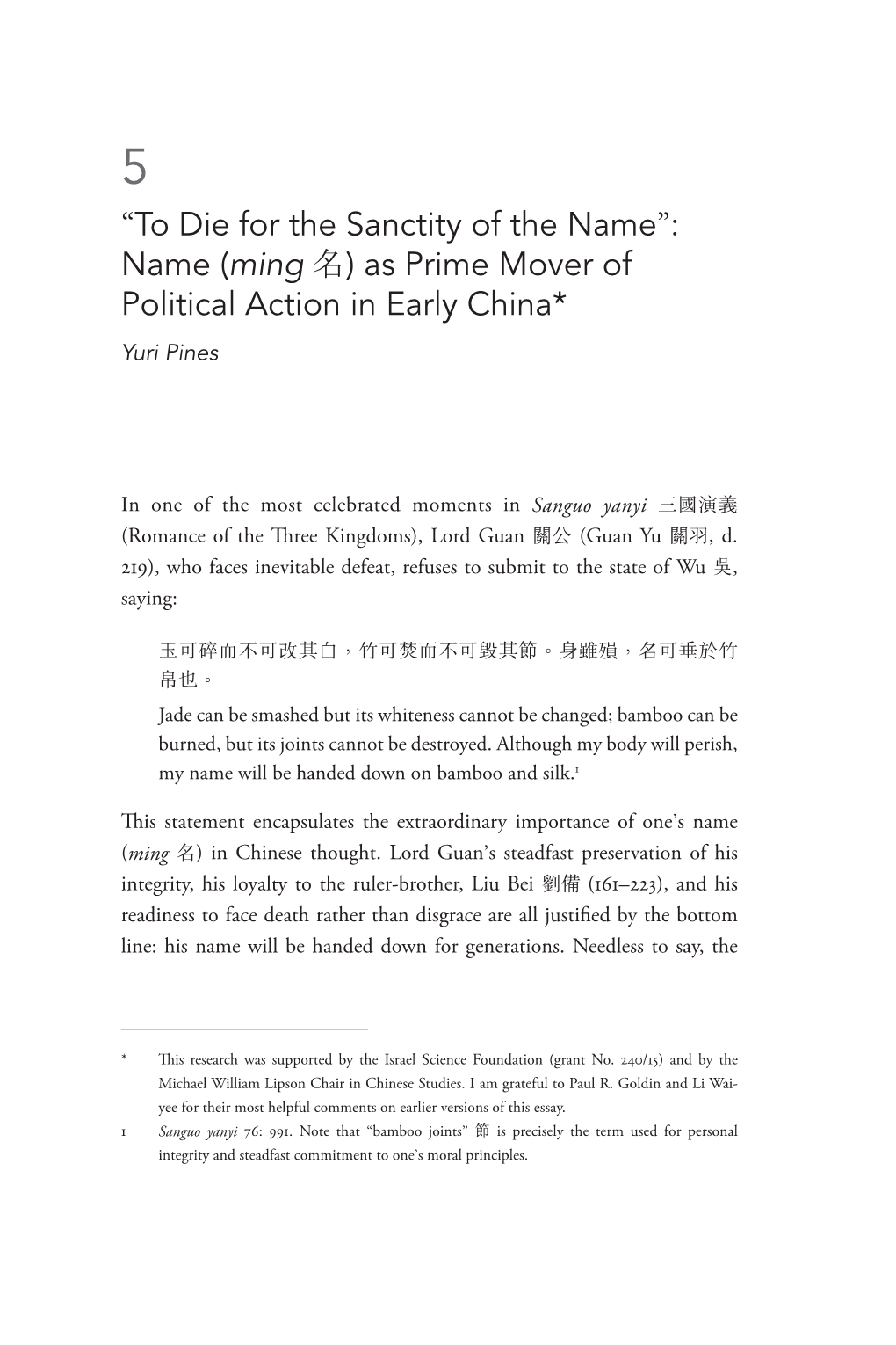 Name”: Name (Ming 名) As Prime Mover of Political Action in Early China* Yuri Pines