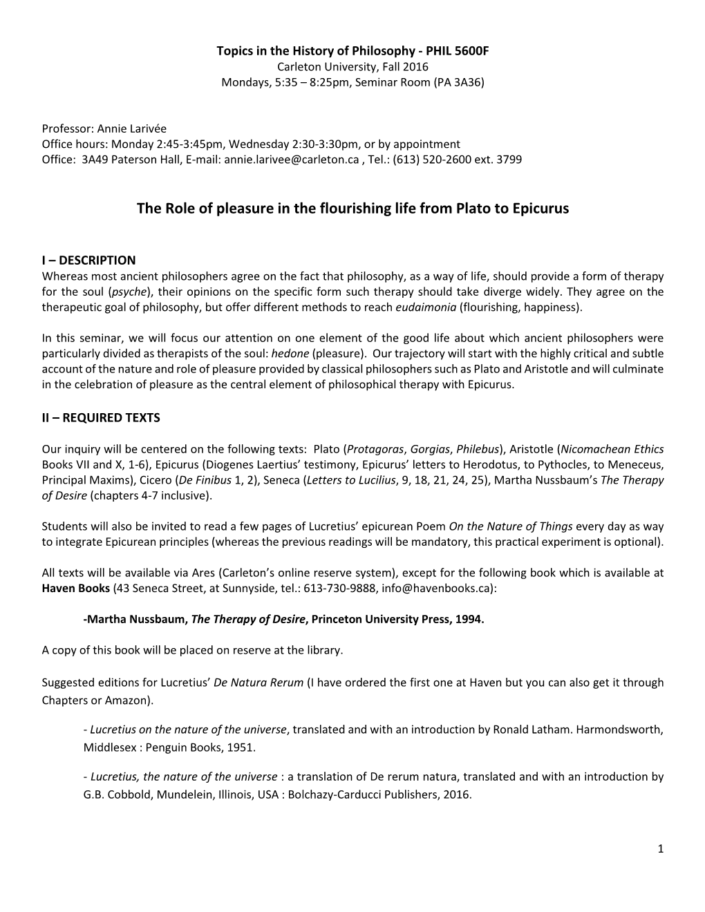 The Role of Pleasure in the Flourishing Life from Plato to Epicurus