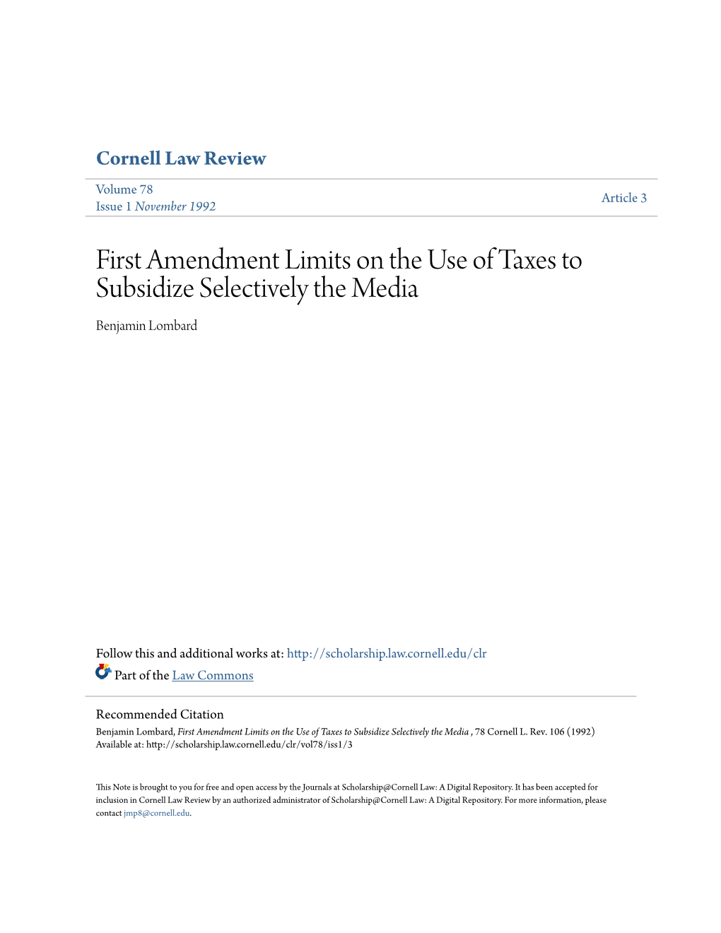 First Amendment Limits on the Use of Taxes to Subsidize Selectively the Media Benjamin Lombard