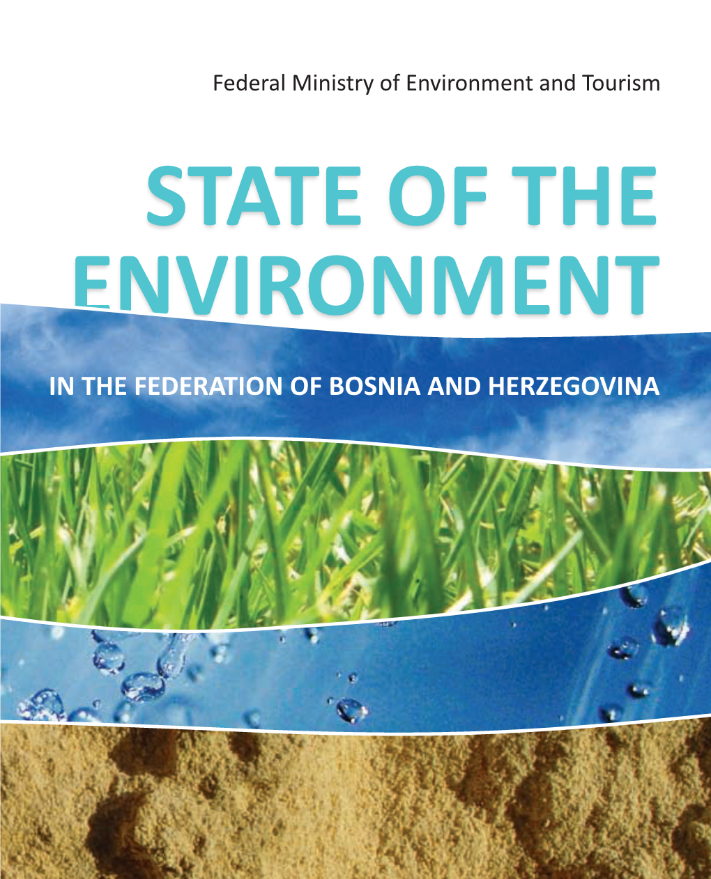 State of the Environment in Federation of Bosnia And