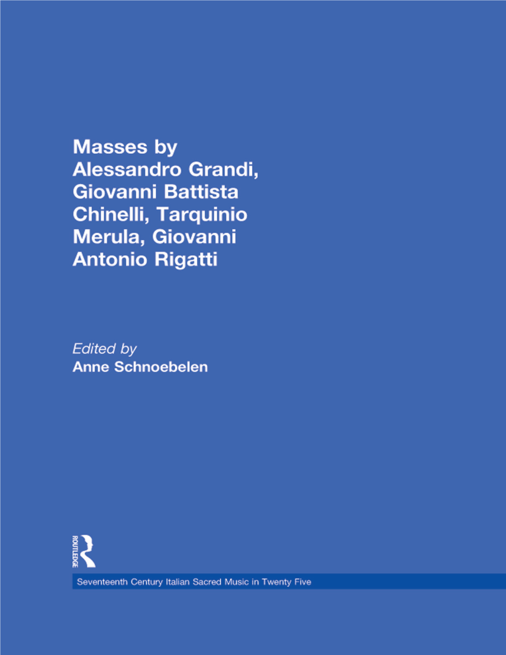 Masses by Alessandro Grandi, Giovanni Battista Chinelli, Giovanni