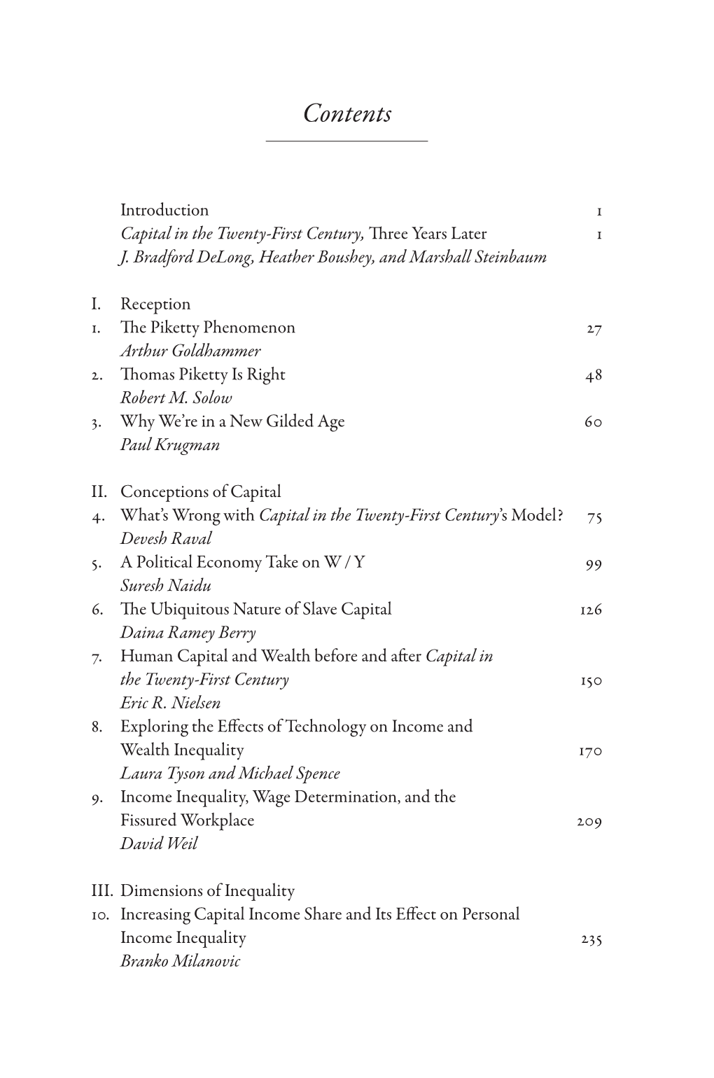 1. the Piketty Phenomenon 27 Arthur Goldhammer 2. Thomas Piketty Is Right 48 Robert M