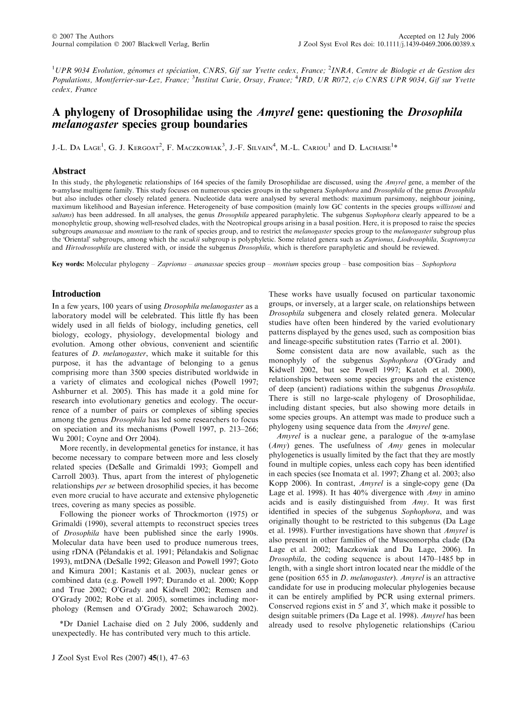 A Phylogeny of Drosophilidae Using the Amyrel Gene: Questioning the Drosophila Melanogaster Species Group Boundaries