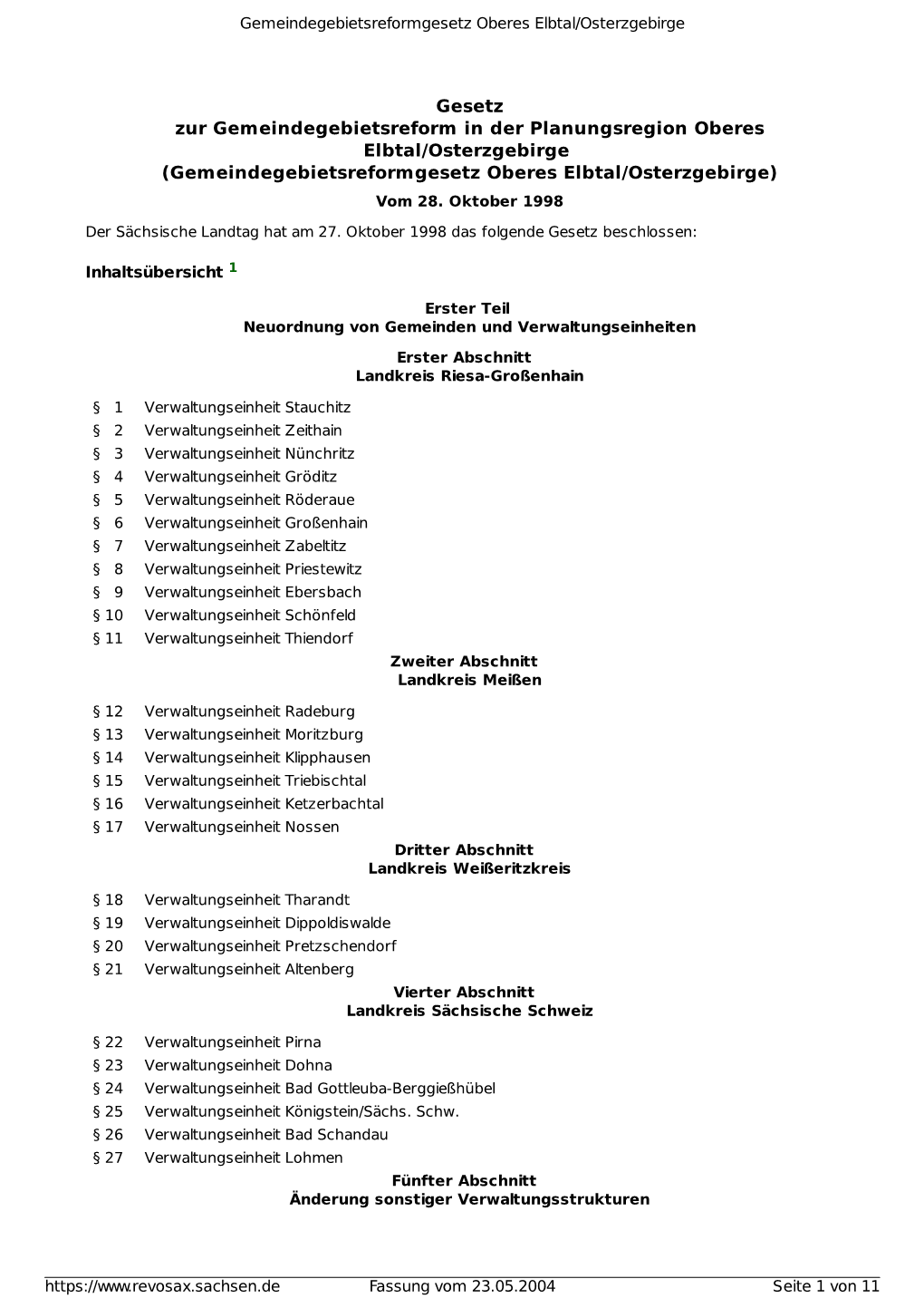 Gesetz Zur Gemeindegebietsreform in Der Planungsregion Oberes Elbtal/Osterzgebirge (Gemeindegebietsreformgesetz Oberes Elbtal/Osterzgebirge) Vom 28