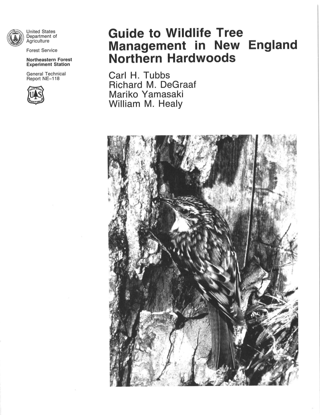 Guide to Wildlife Tree Management in New England Northern Hardwoods