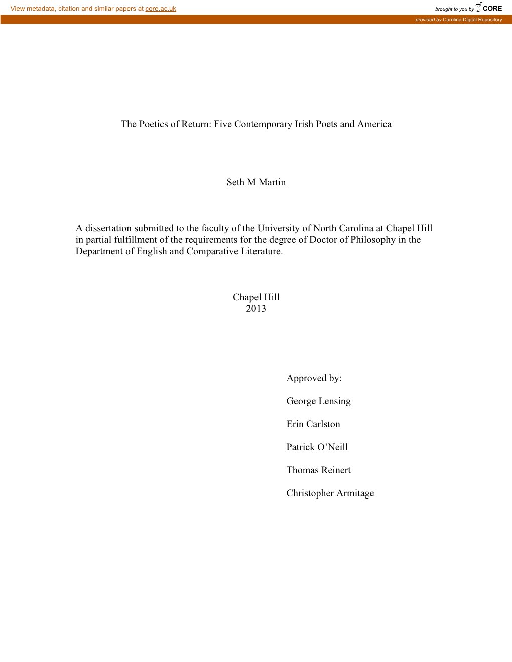 Five Contemporary Irish Poets and America Seth M Martin a Dissertation Submitted to the Faculty of the Un