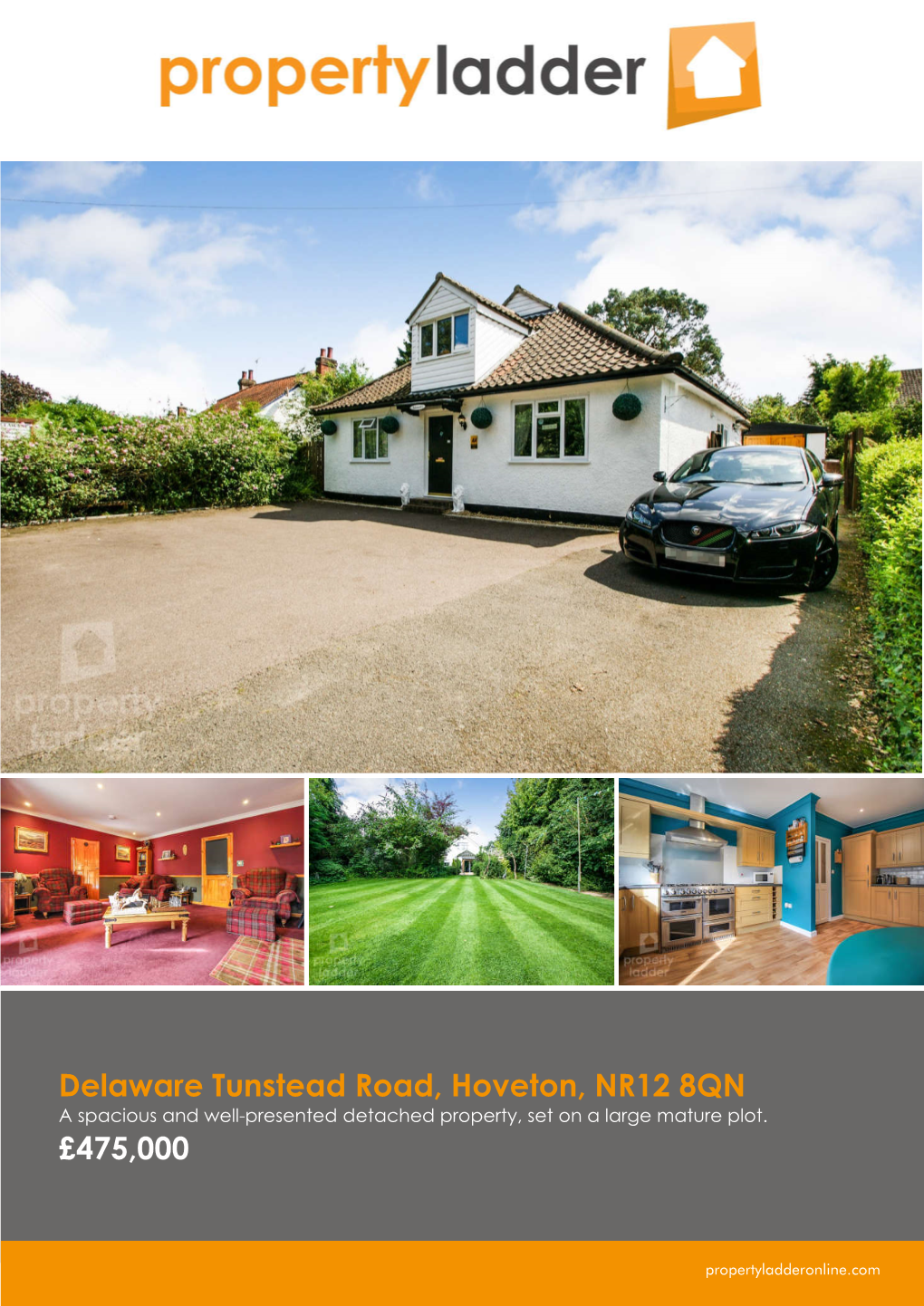 Delaware Tunstead Road, Hoveton, NR12 8QN a Spacious and Well-Presented Detached Property, Set on a Large Mature Plot