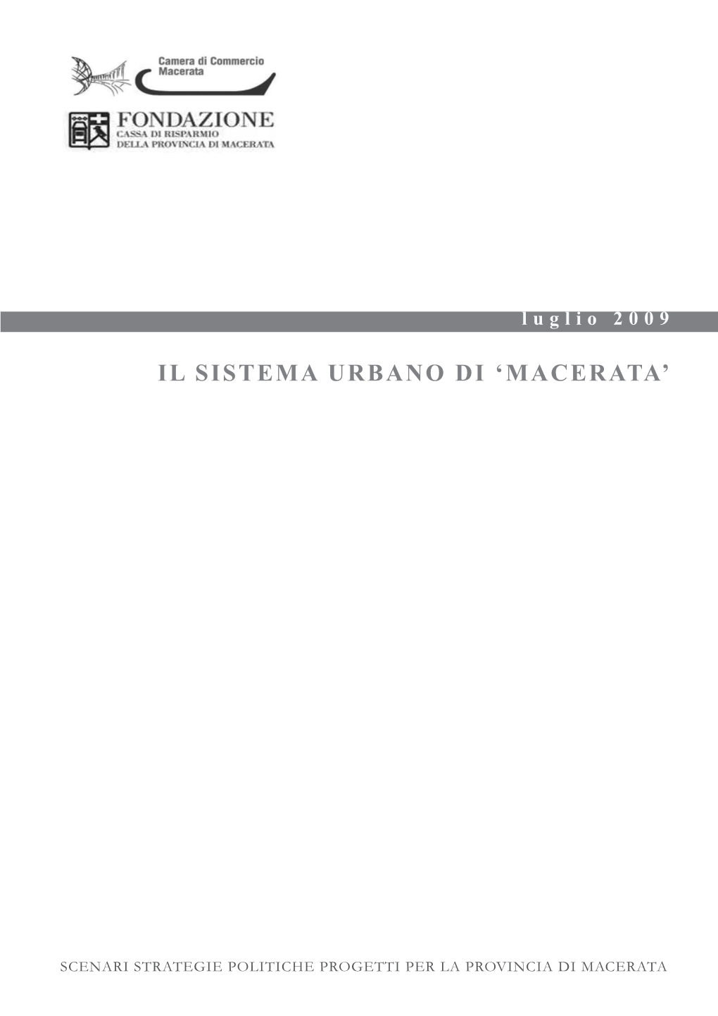 Il Sistema Urbano Di Macerata: Dati Di Base – 2001