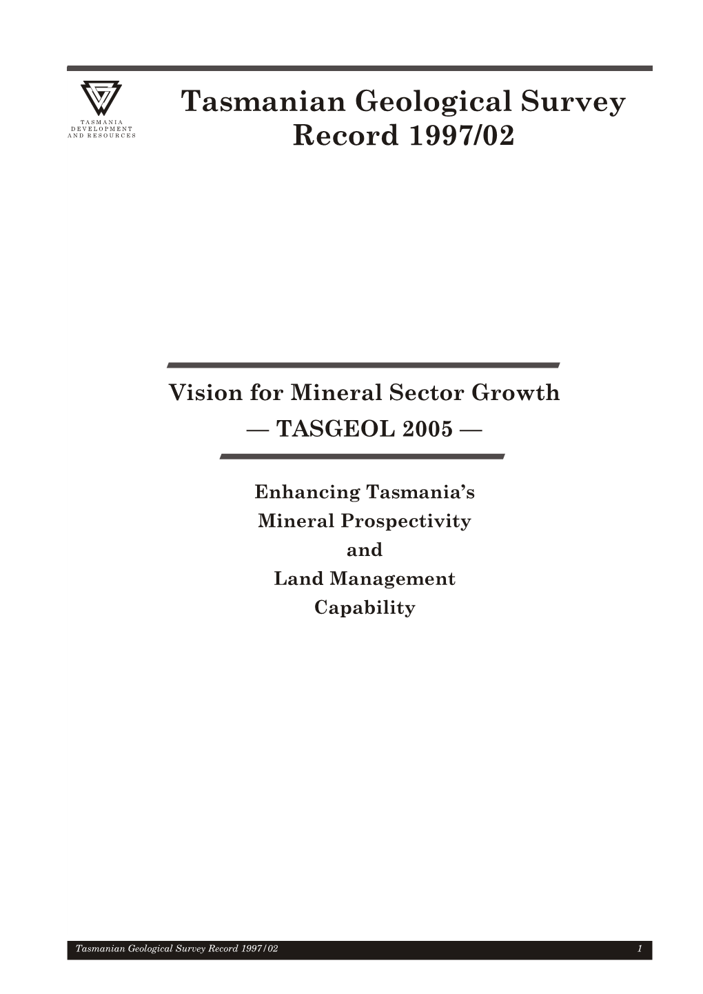 Tasmanian Geological Survey Record 1997/02 1