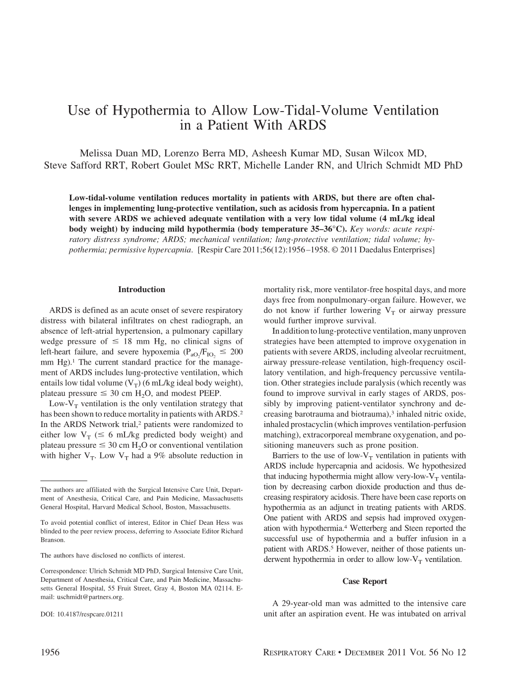 Use of Hypothermia to Allow Low-Tidal-Volume Ventilation in a Patient with ARDS