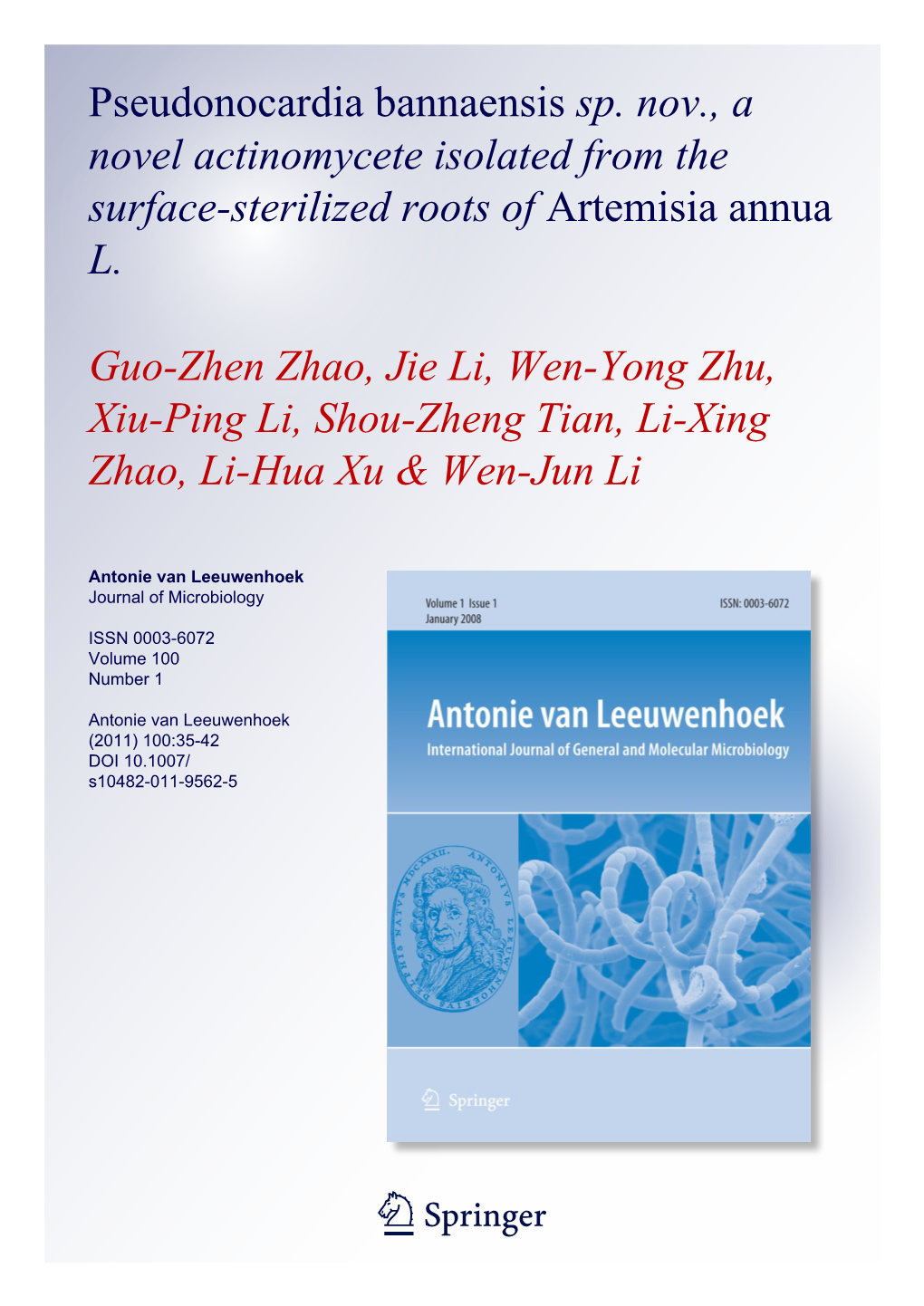 Pseudonocardia Bannaensis Sp. Nov., a Novel Actinomycete Isolated from the Surface-Sterilized Roots of Artemisia Annua L