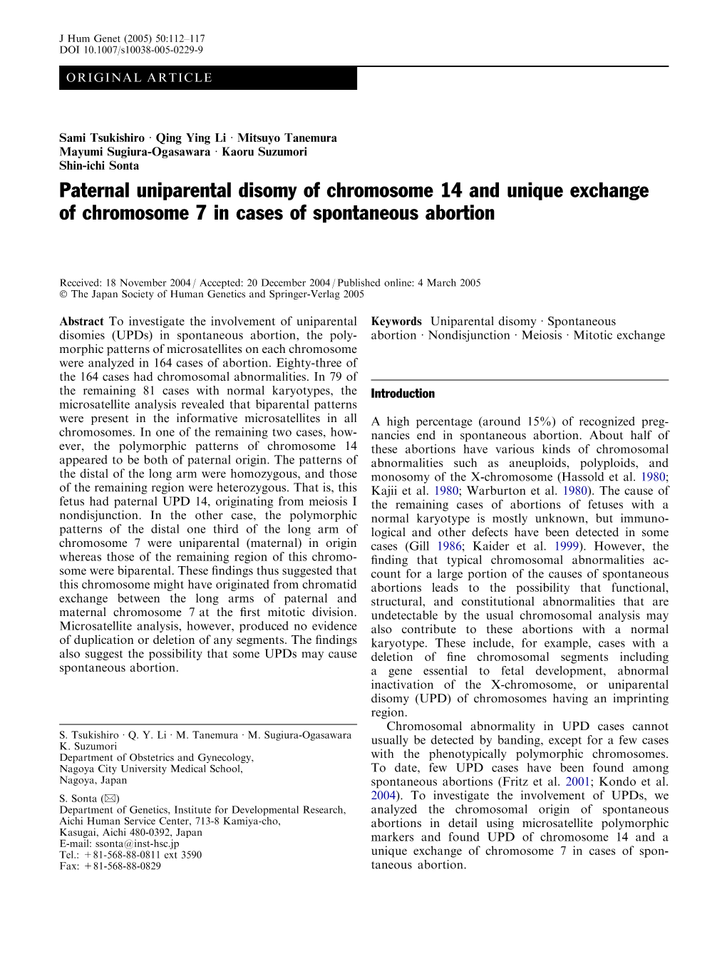 Paternal Uniparental Disomy of Chromosome 14 and Unique Exchange of Chromosome 7 in Cases of Spontaneous Abortion