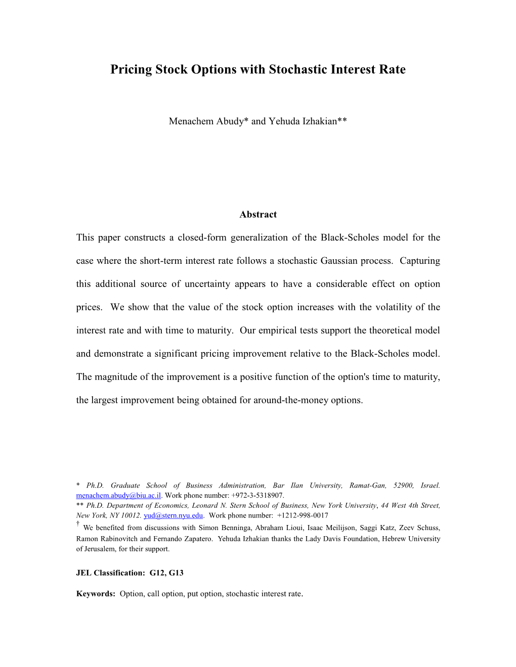 Pricing Stock Options with Stochastic Interest Rate