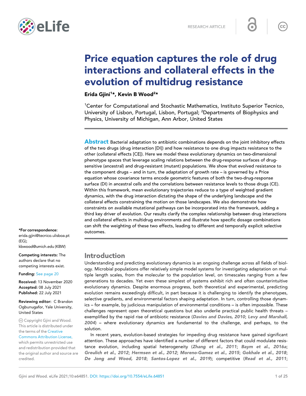 Price Equation Captures the Role of Drug Interactions and Collateral Effects in the Evolution of Multidrug Resistance Erida Gjini1*, Kevin B Wood2*