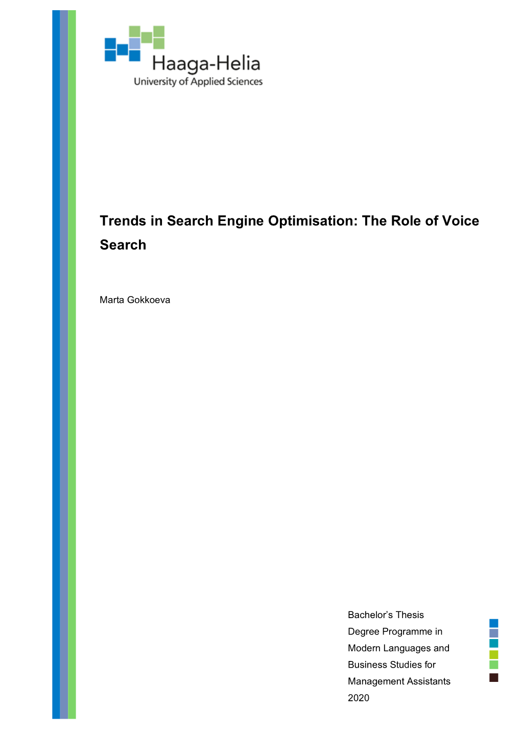 Trends in Search Engine Optimisation: the Role of Voice Search