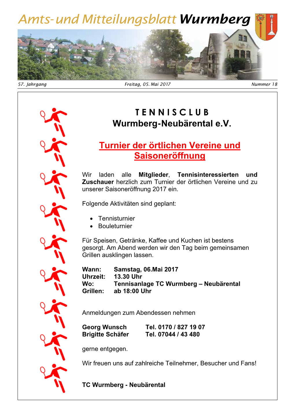 TENNISCLUB Wurmberg-Neubärental Ev
