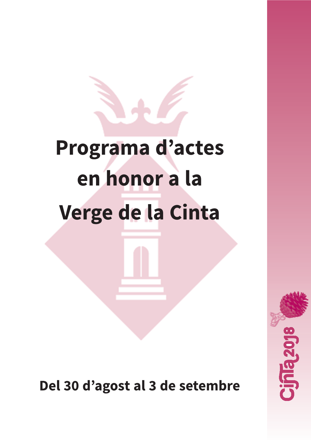 Programa D'actes En Honor a La Verge De La Cinta